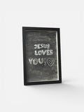 Jesus loves you